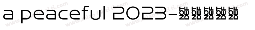 a peaceful 2023字体转换